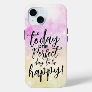 15 Funda para iPhone Today To Be Happy - Cita del día