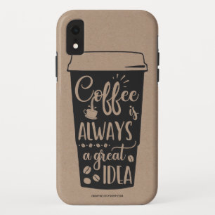 iPhone XR Funda para teléfono de Siempre es una Buena Idea C