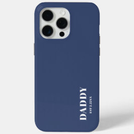 15 Pro Max Funda personalizada Daddy Est azul para iPhone / i