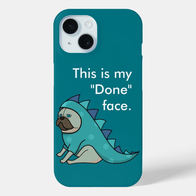 Funda De Case-Mate Para iPhone Funny Pug Dog Pugasaurus está "Hecho" (Reverso )
