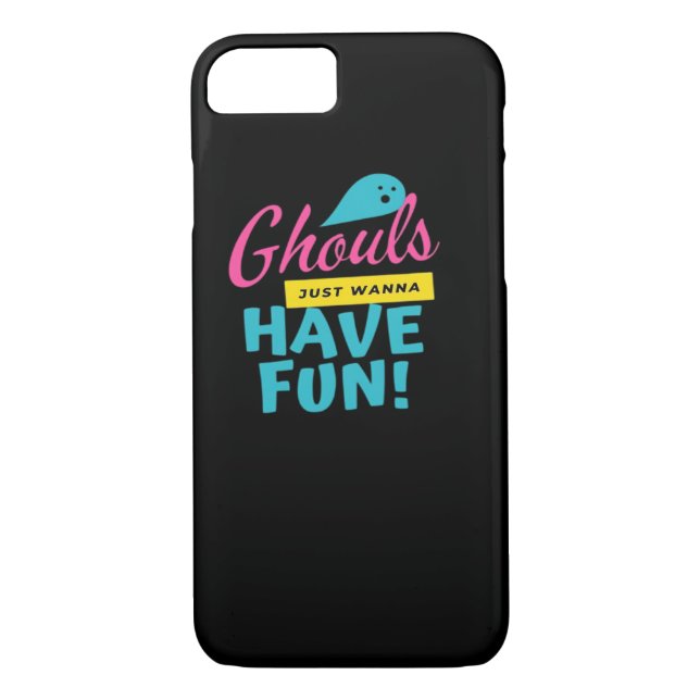 Funda De Case-Mate Para iPhone Ghouls Solo quiere divertirse (Reverso)
