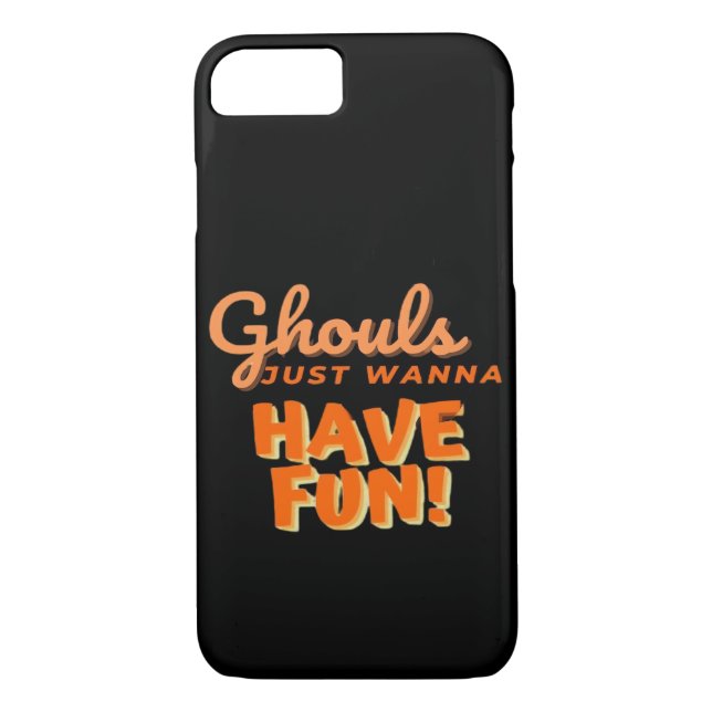 Funda De Case-Mate Para iPhone Ghouls solo quiere divertirse (Reverso)