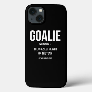Funda Para iPhone 13 Goalie Gear Goalkeeper Definition Funny Soccer Hoc