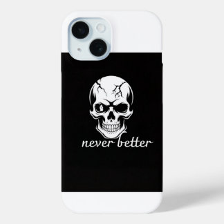 Funda Para iPhone 15 Gráfico de cráneo nunca mejor