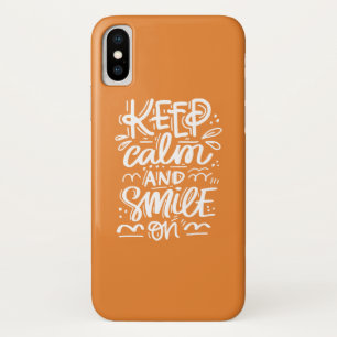Funda Para iPhone X Guarde la calma y sonría encendido