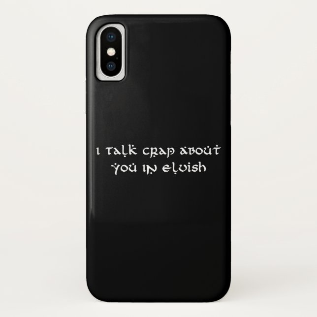 Funda De Case-Mate Para iPhone Hablo De Crap Sobre Ti En Elvish Funny (Reverso)