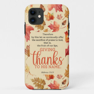 Funda Para iPhone 11 Hebreos 13:15 Acción de Gracias Biblia Verse otoño