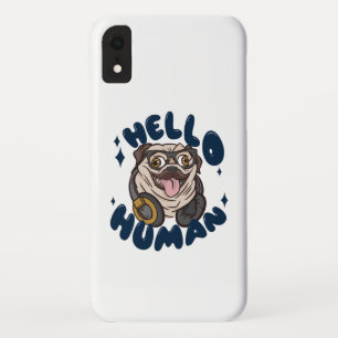Funda Para iPhone XR Hola humano Perro lindo