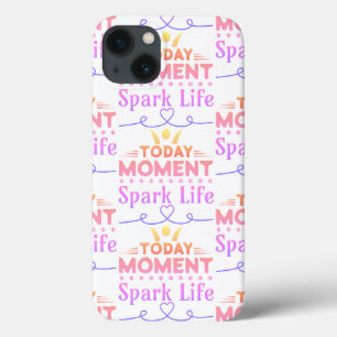 Funda Para iPhone 13 Hoy, momento, vida de chispa