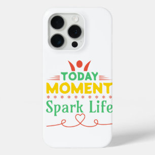 Funda Para iPhone 15 Pro Hoy, momento, vida de chispa