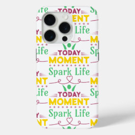 Funda Para iPhone 15 Pro Hoy, momento, vida de chispa