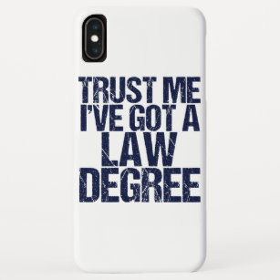 Funda Para iPhone XS Max Humor del abogado de Trust Me