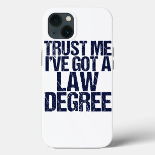 Funda Para iPhone 13 Humor del abogado de Trust Me