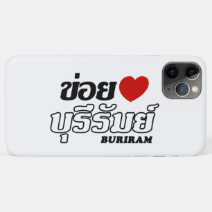Funda Para iPhone 11 Pro Max I Heart (Love) Buriram, Isan, Tailandia