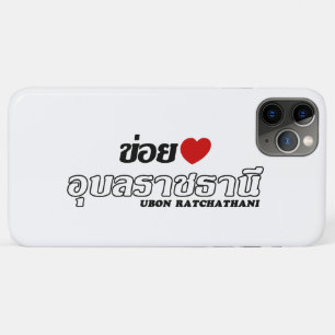 Funda Para iPhone 11 Pro Max I Heart (Love) Ubon Ratchathani, Isan, Tailandia