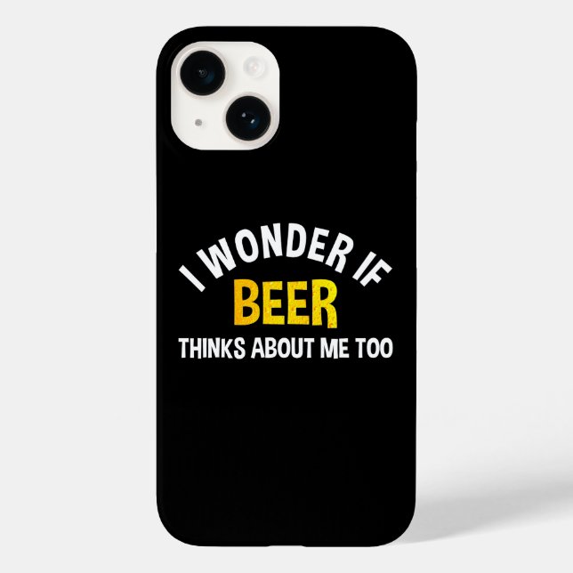 Funda De Case-Mate Para iPhone I Wonder If Beer Thinks About Me Too (Reverso )