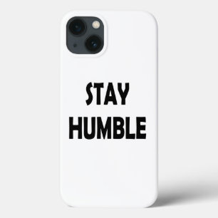 Funda Para iPhone 13 Inspiración en el minimalismo - Mantente humilde m