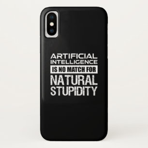 Funda Para iPhone X Inteligencia Artificial Estupidez Natural Graciosa