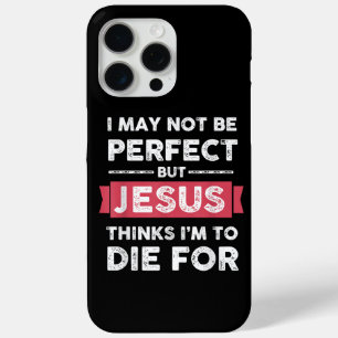 Funda Para iPhone 15 Pro Max Jesús Piensa Que Moriré Por Cita Cristiana