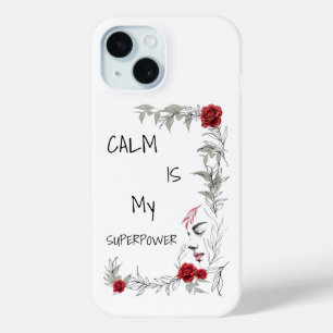 Funda Para iPhone 15 La calma es mi superpoder Confianza en uno mismo