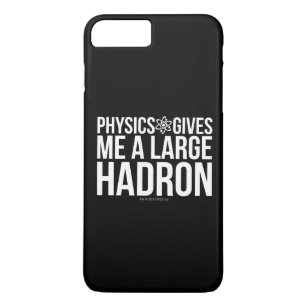 Funda Para iPhone 8 Plus/7 Plus La física me da un Hadron grande