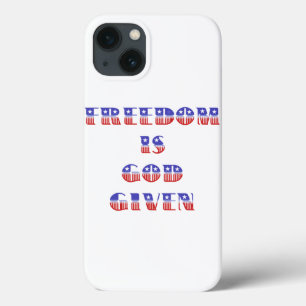 Funda Para iPhone 13 La libertad es dada por Dios, blanco rojo y azul