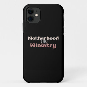 Funda Para iPhone 11 La Maternidad Es Mi Ministerio Mamá Día de las Mad