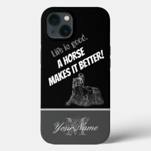 Funda Para iPhone 13 La vida es buena. ¡Un caballo lo hace mejor!