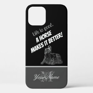 Funda Para iPhone 12 La vida es buena. ¡Un caballo lo hace mejor!