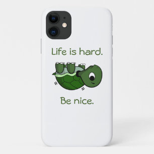 Funda Para iPhone 11 La vida es difícil - Sé amable, camiseta de tortug