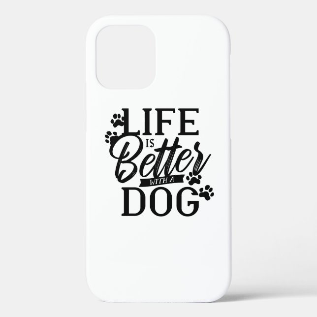 Funda De Case-Mate Para iPhone La vida es mejor con un perro (Reverso )