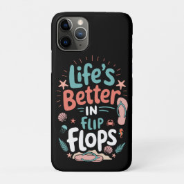 Funda Para iPhone 11 Pro La vida es mejor en chanclas – divertida playa tro