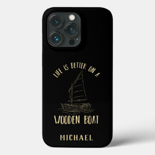 Funda Para iPhone 13 Pro La vida es mejor en un barco náutico personalizado