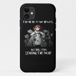 Funda Para iPhone 11 "Lánceme los casos de los lobos"