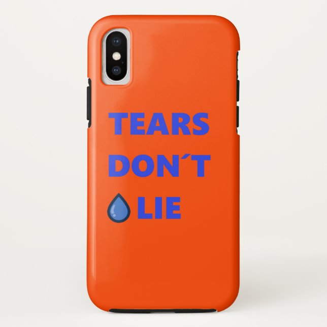 Funda De Case-Mate Para iPhone Las lágrimas no mienten (Reverso)