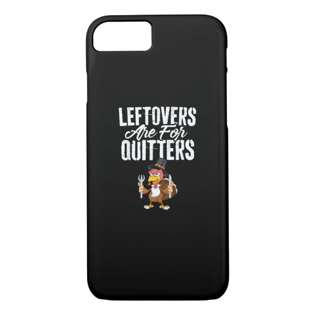 Funda De Case-Mate Para iPhone Las Leftovers Son Para Quitters Graciosos Turcos D (Reverso)