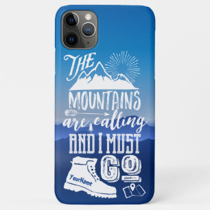 Funda Para iPhone 11 Pro Max Las montañas dicen que debo ir arte de la tipogra