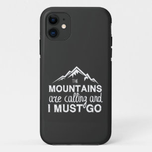 Funda Para iPhone 11 Las Montañas Están Llamando Y Debo Ir