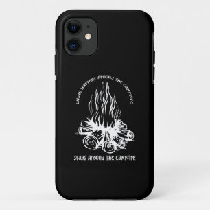 Funda Para iPhone 11 Lo Que Pasa Alrededor Del Fogata Se Queda Alrededo