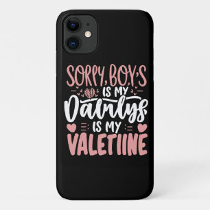 Funda Para iPhone 11 Lo siento chicos papá es mi San Valentín