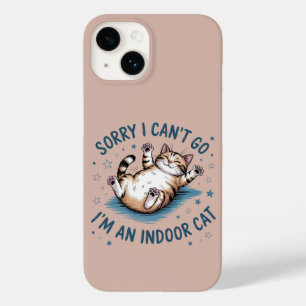 Funda Para iPhone 14 De Case-Mate "Lo siento, no puedo ir, soy un gato de interior"