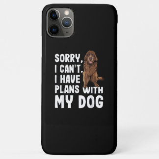 Funda Para iPhone 11 Pro Max Lo Siento, No Puedo Tener Planes Con Mi Perro De T