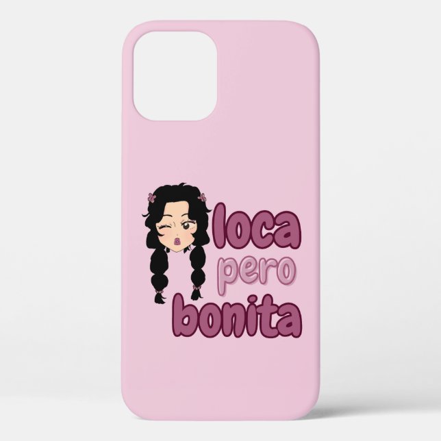 Funda De Case-Mate Para iPhone Loca Pero Bonita  (Reverso )