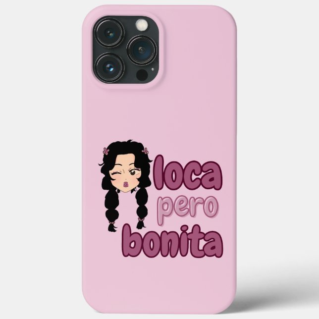 Funda De Case-Mate Para iPhone Loca Pero Bonita (Reverso )