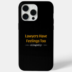 Funda Para iPhone 15 Pro Max Los abogados se sienten demasiado supuestamente - 