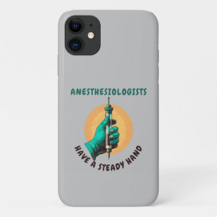 Funda Para iPhone 11 Los anestesiólogos tienen una mano firme, la anest
