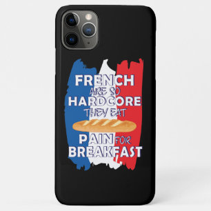 Funda Para iPhone 11 Pro Max Los Franceses Son Tan Difíciles Que Comen Dolor Po