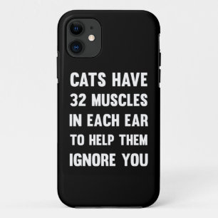 Funda Para iPhone 11 Los gatos tienen 32 músculos en cada oído... Gato