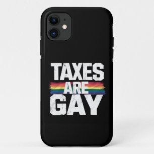 Funda Para iPhone 11 Los impuestos son el mes del Orgullo Gay Gracioso 