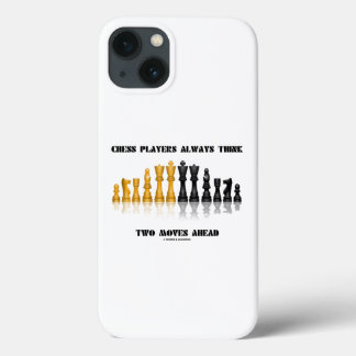 Funda Para iPhone 13 Los Jugadores De Ajedrez Siempre Piensan En Dos Mo